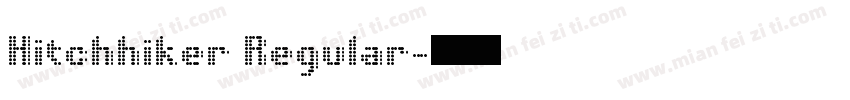 Hitchhiker Regular字体转换